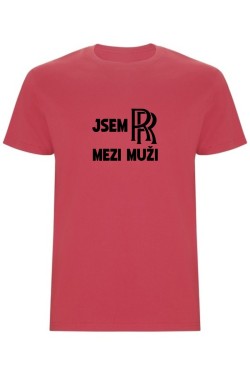 Pánské tričko - JSEM ROLLS ROYCE MEZI MUŽI