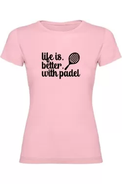 Dámské tričko - LIFE IS BETTER WITH PADEL