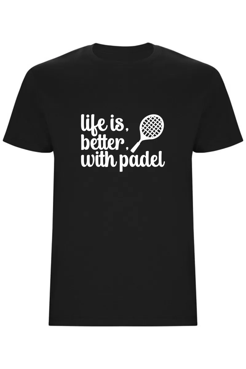 Pánské tričko - LIFE IS BETTER WITH PADEL Pánské tričko - LIFE IS BETTER WITH PADEL