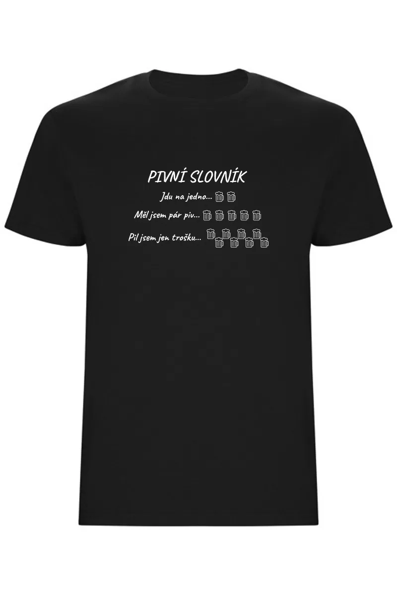 Pánské tričko - PIVNÍ SLOVNÍK Pánské tričko - PIVNÍ SLOVNÍK