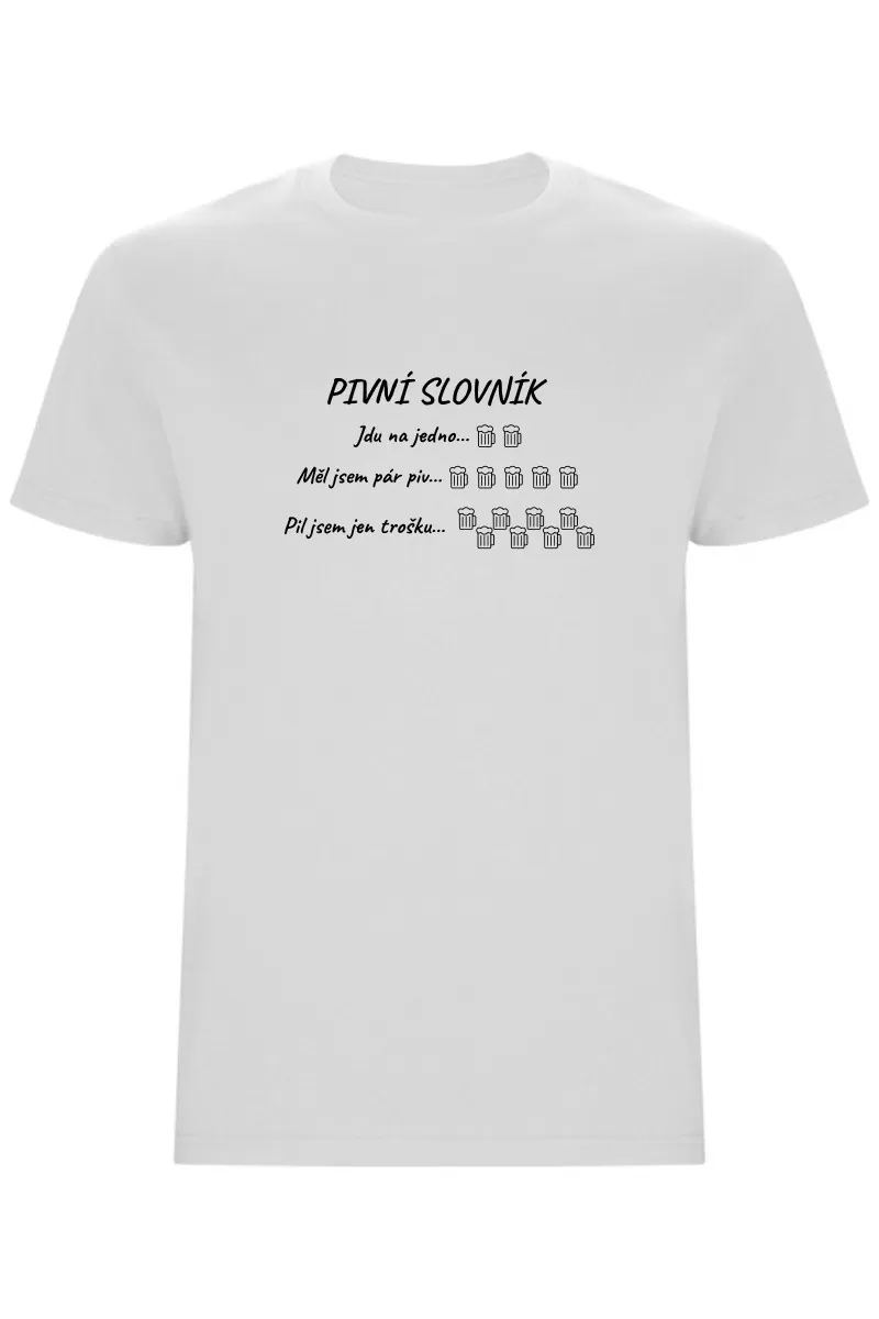Pánské tričko - PIVNÍ SLOVNÍK Pánské tričko - PIVNÍ SLOVNÍK