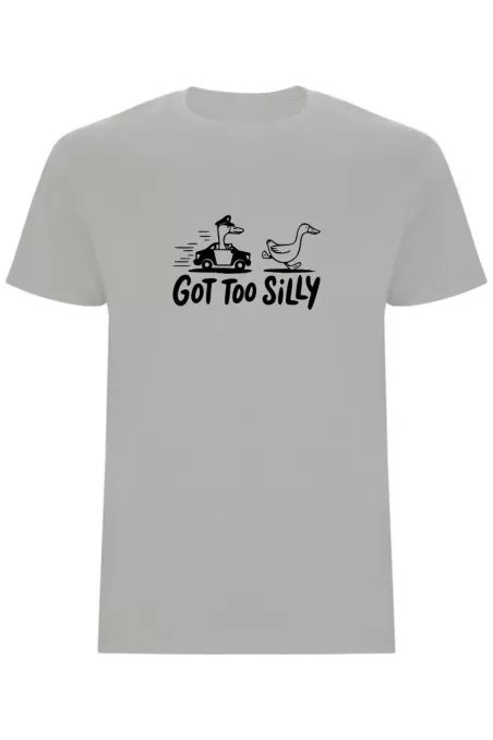 Pánské tričko - GOT TOO SILLY