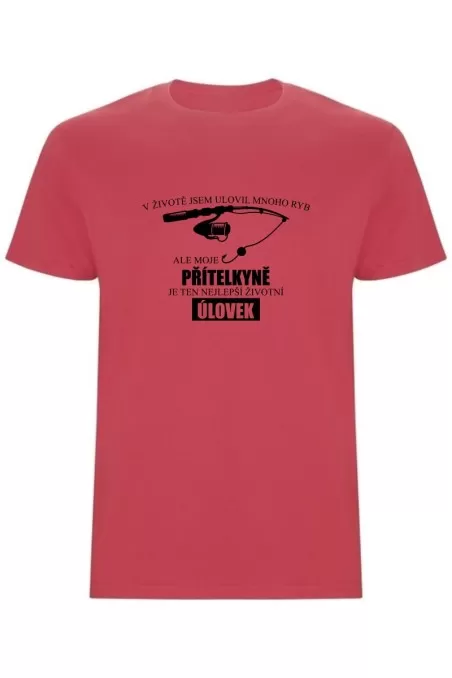 Pánské tričko - MOJE PŘÍTELKYNĚ JE TEN NEJLEPŠÍ ŽIVOTNÍ ÚLOVEK