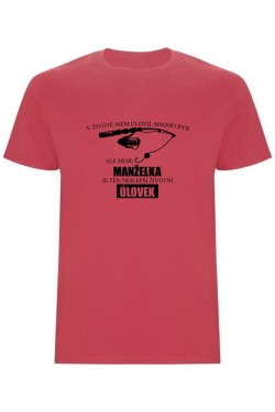 Pánské tričko - MOJE MANŽELKA JE TEN NEJLEPŠÍ ŽIVOTNÍ ÚLOVEK