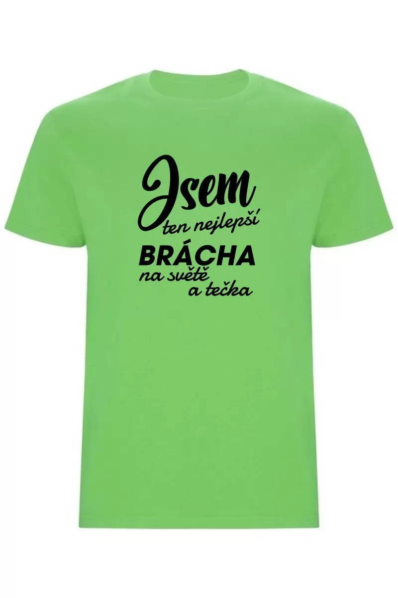 Pánské tričko - JSEM TEN NEJLEPŠÍ BRÁCHA