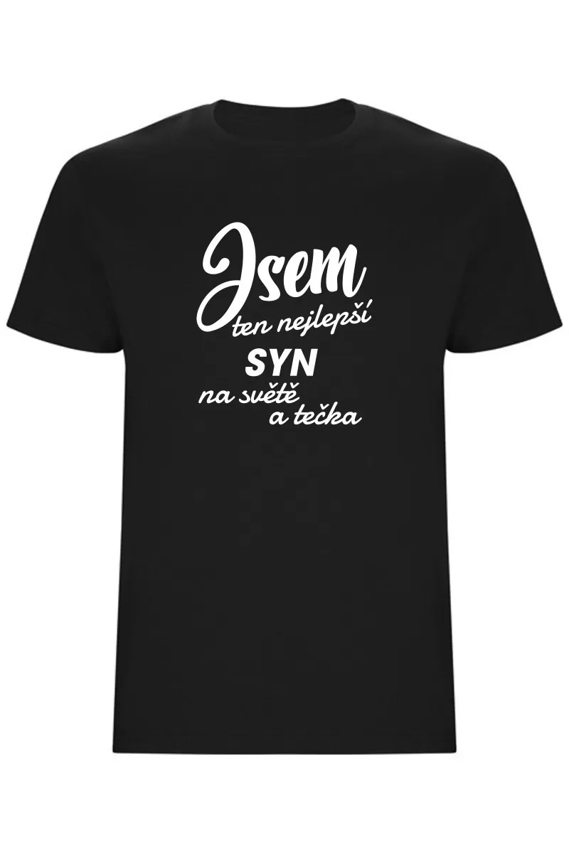 Pánské tričko - JSEM TEN NEJLEPŠÍ SYN