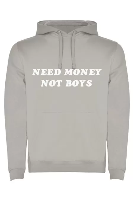 Mikina s kapucí - NEED MONEY NOT BOYS