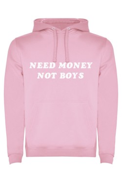 Mikina s kapucí - NEED MONEY NOT BOYS