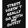 Mikina s kapucí - STRESS DOESNT REALLY GO WITH MY OUTFIT
