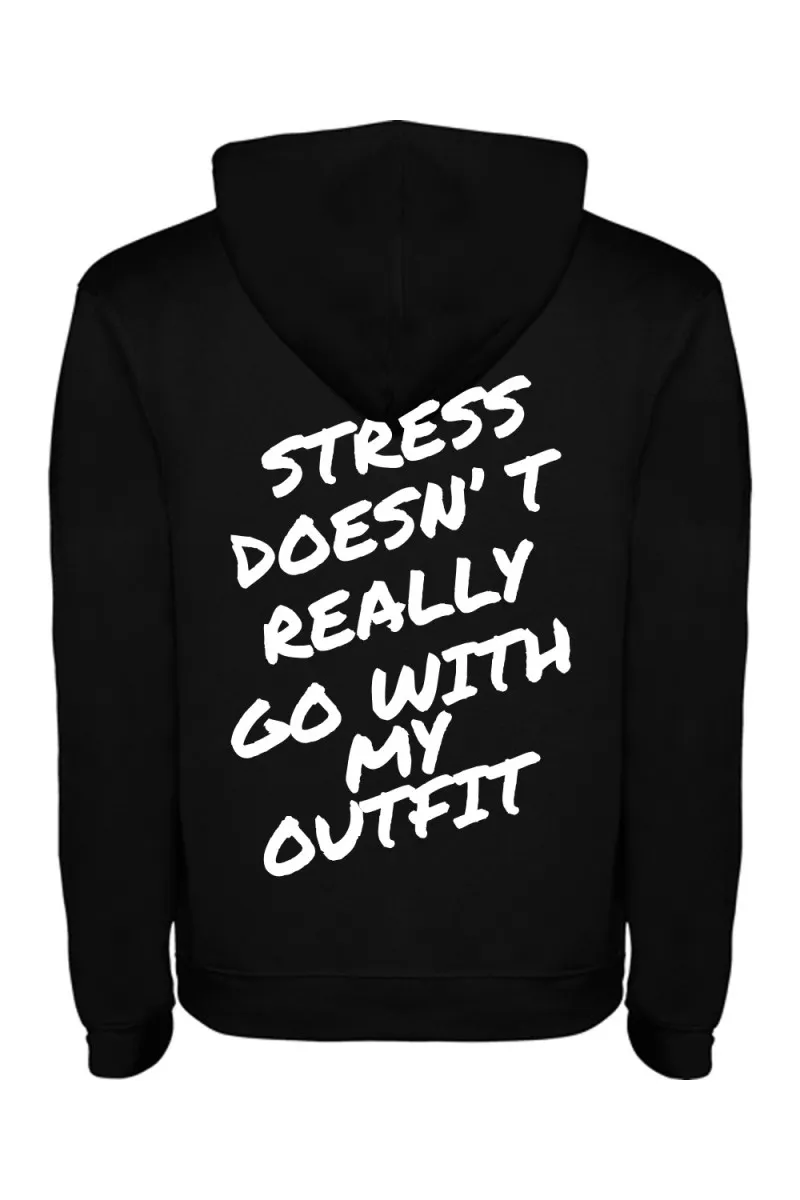 Mikina s kapucí - STRESS DOESNT REALLY GO WITH MY OUTFIT