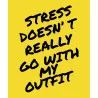 Mikina s kapucí - STRESS DOESNT REALLY GO WITH MY OUTFIT