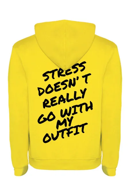 Mikina s kapucí - STRESS DOESNT REALLY GO WITH MY OUTFIT