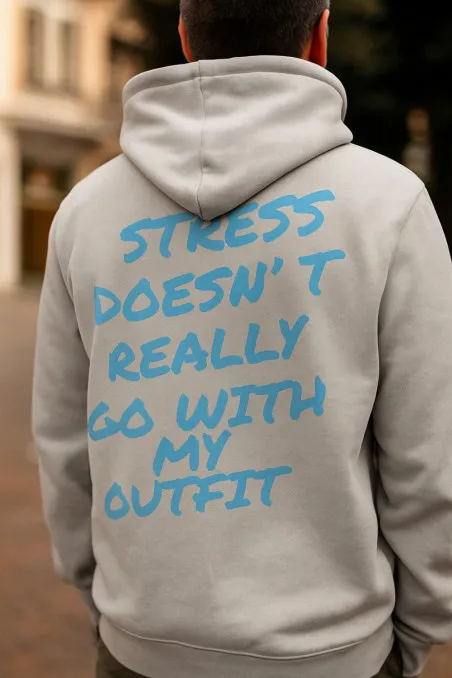 Mikina s kapucí - STRESS DOESNT REALLY GO WITH MY OUTFIT