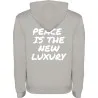 Mikina s kapucí - PEACE IS TE NEW LUXURY