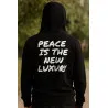 Mikina s kapucí - PEACE IS TE NEW LUXURY