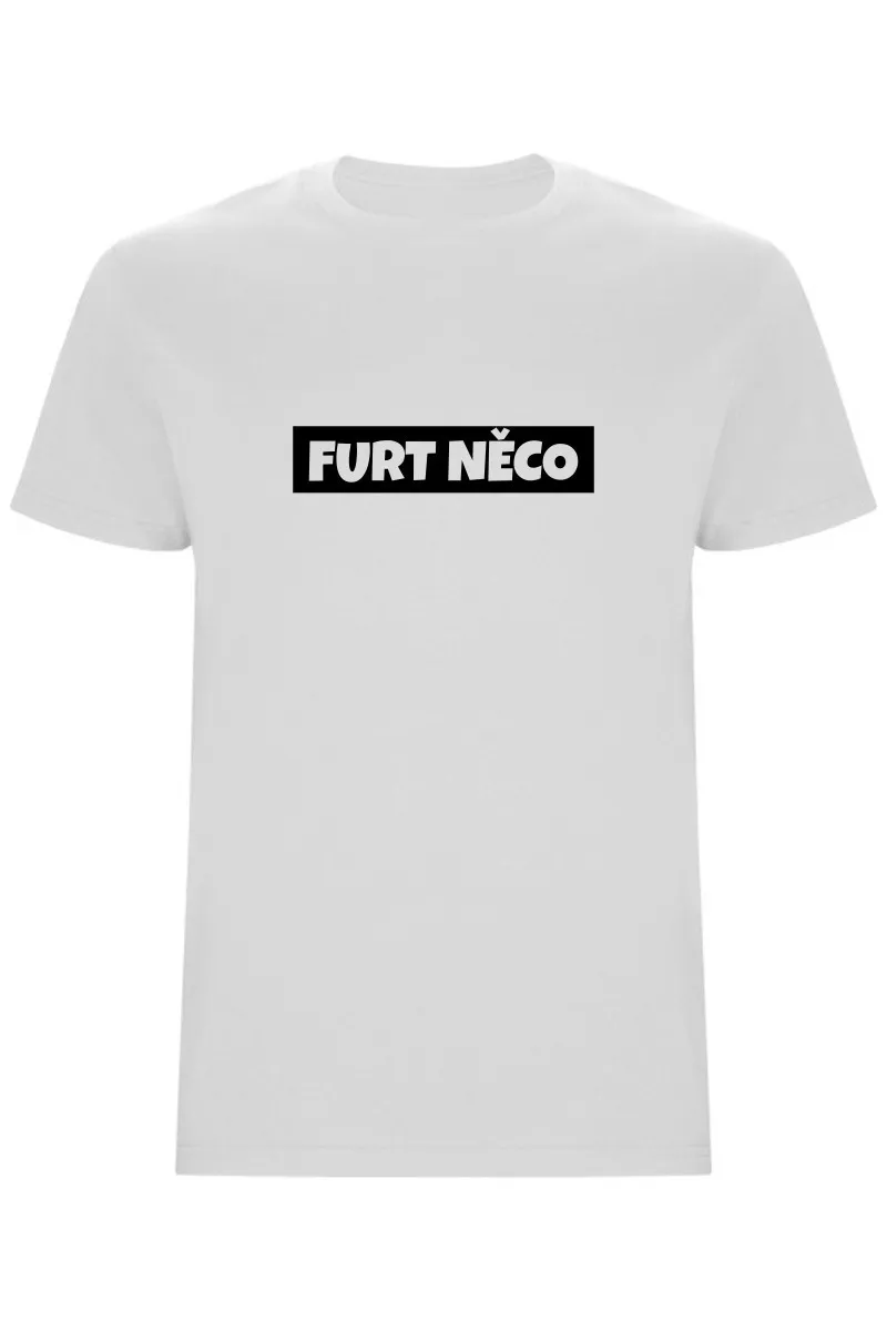 Pánské tričko - FURT NĚCO Pánské tričko - FURT NĚCO