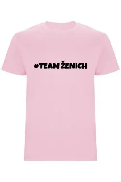 Pánské tričko – TeamŽenich, rozlučka se svobodou ve stylu