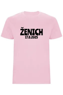 Pánské tričko s vlastním datem svatby – ŽENICH, personalizované triko na rozlučku