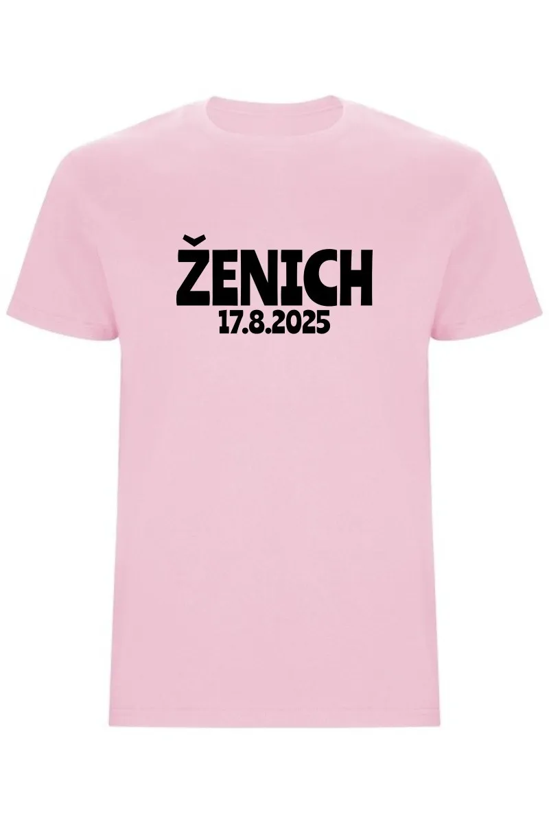 Pánské tričko s vlastním datem svatby – ŽENICH, personalizované triko na rozlučku Pánské tričko s vlastním datem svatby – ŽENICH, personalizované triko na rozlučku
