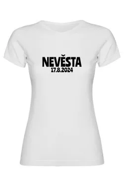 Dámské tričko - NEVĚSTA s vlastním datem svatby
