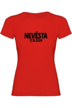 Dámské tričko - NEVĚSTA s vlastním datem svatby