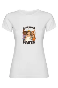 Dámské tričko - NEVĚSTINA PARTA