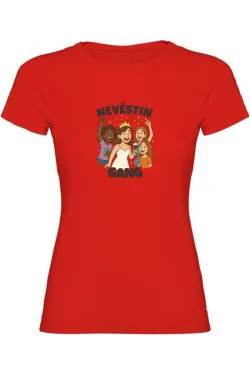 Dámské tričko - NEVĚSTIN GANG