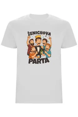 Pánské tričko - ŽENICHOVA PARTA