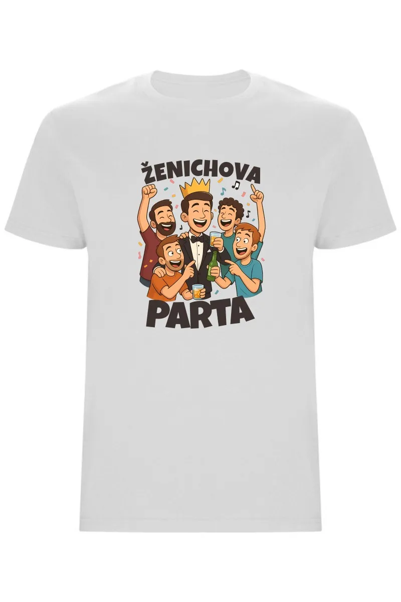 Pánské tričko - ŽENICHOVA PARTA Pánské tričko - ŽENICHOVA PARTA