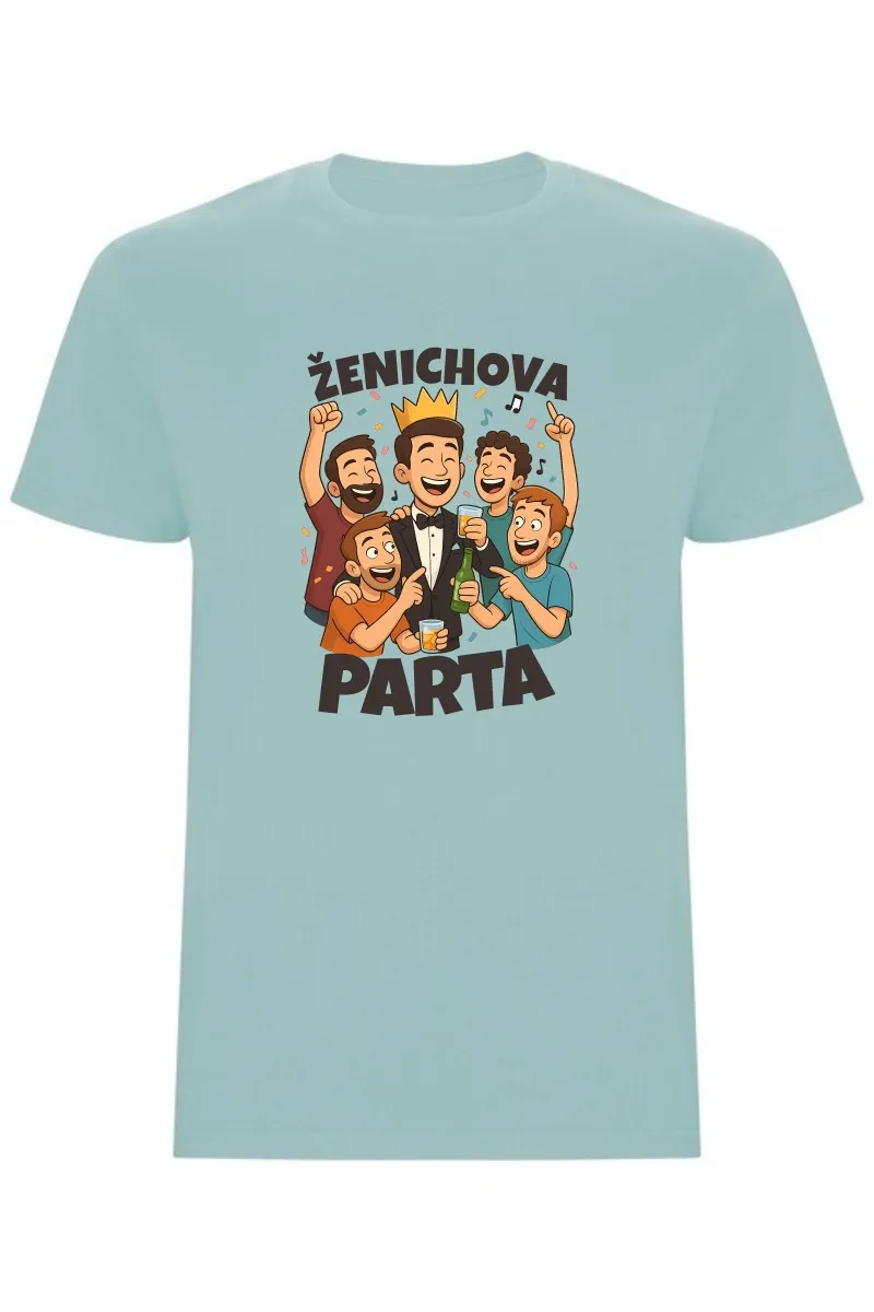 Pánské tričko - ŽENICHOVA PARTA Pánské tričko - ŽENICHOVA PARTA
