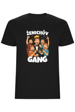Pánské tričko - ŽENICHŮV GANG