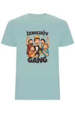 Pánské tričko - ŽENICHŮV GANG