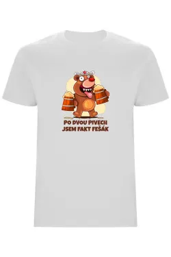 Pánské tričko - PO DVOU PIVECH JSEM FAKT FEŠÁK