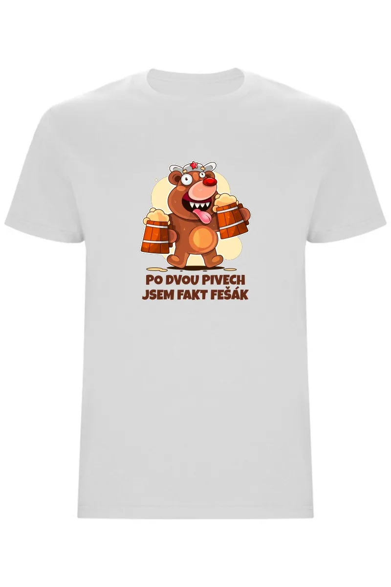 Pánské tričko - PO DVOU PIVECH JSEM FAKT FEŠÁK Pánské tričko - PO DVOU PIVECH JSEM FAKT FEŠÁK