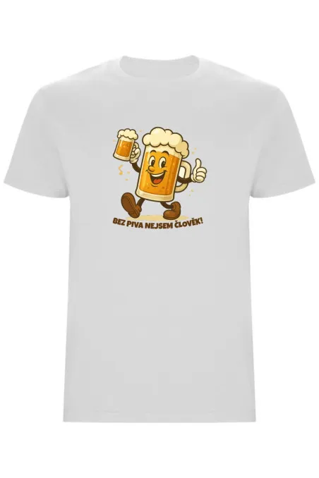 Pánské tričko - BEZ PIVA NEJSEM ČLOVĚK