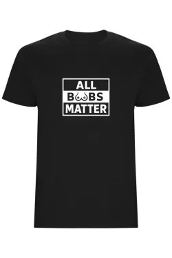 Pánské tričko - ALL BOOBS MATTER