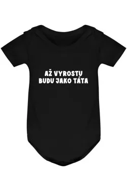 Kojenecké body - AŽ VYROSTU BUDU JAKO TÁTA