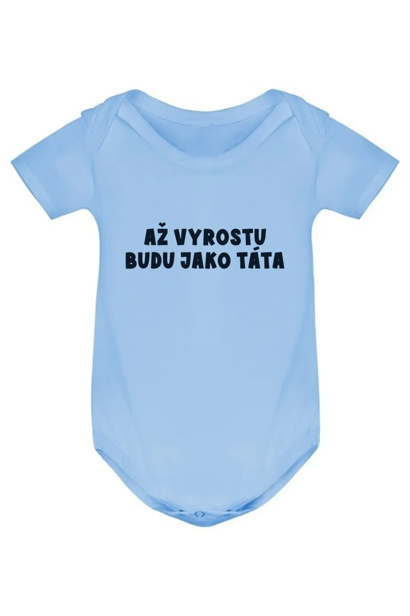Kojenecké body - AŽ VYROSTU BUDU JAKO TÁTA Kojenecké body - AŽ VYROSTU BUDU JAKO TÁTA
