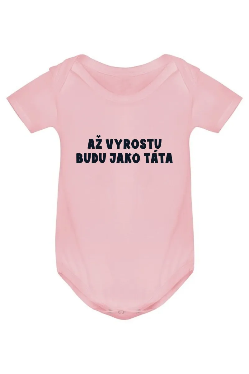 Kojenecké body - AŽ VYROSTU BUDU JAKO TÁTA Kojenecké body - AŽ VYROSTU BUDU JAKO TÁTA
