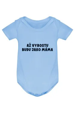 Kojenecké body - AŽ VYROSTU BUDU JAKO MÁMA
