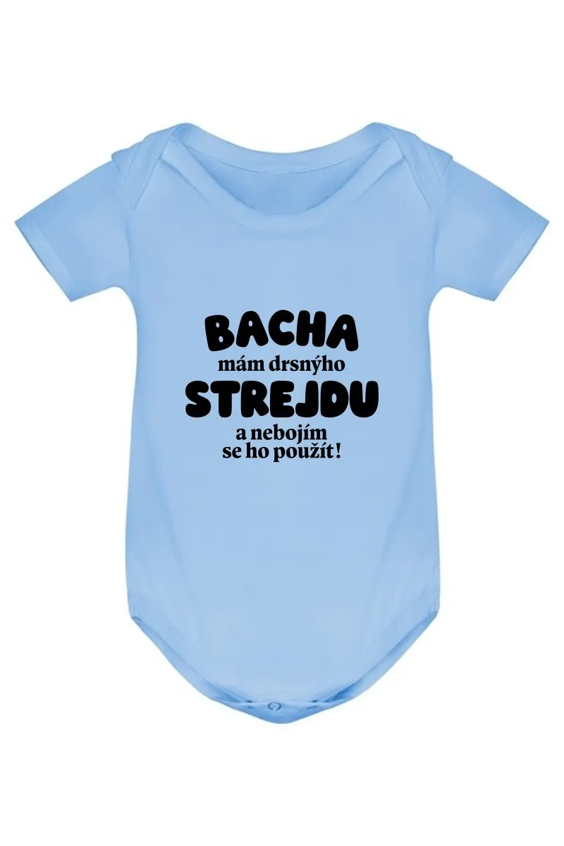 Kojenecké body - BACHA NA MÝHO STREJDU! Kojenecké body - BACHA NA MÝHO STREJDU!