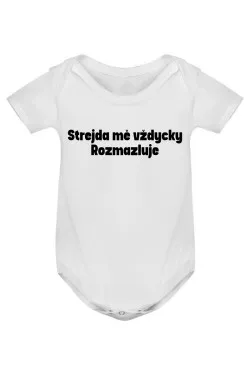 Kojenecké body - STREJDA MĚ VŽDYCKY ROZMAZLUJE