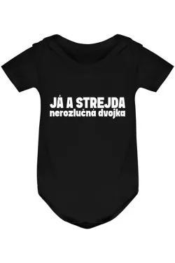 Kojenecké body - JÁ A STREJDA, NEROZLUČNÁ DVOJKA