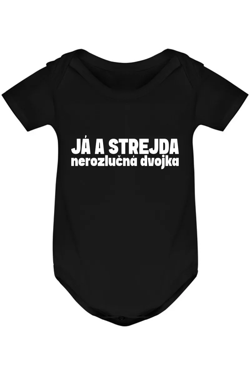 Kojenecké body - JÁ A STREJDA, NEROZLUČNÁ DVOJKA