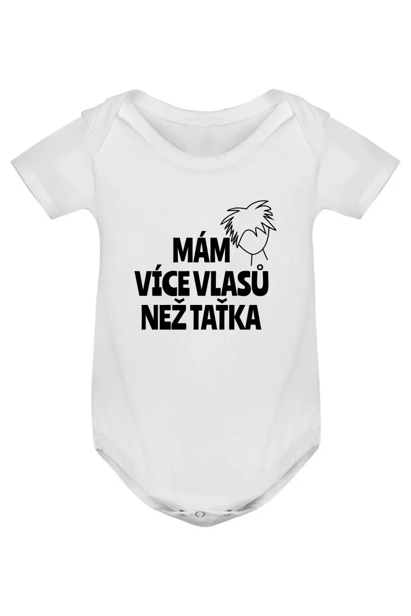 Kojenecké body - MÁM VÍCE VLASŮ NEŽ TAŤKA
