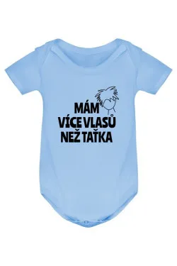 Kojenecké body - MÁM VÍCE VLASŮ NEŽ TAŤKA
