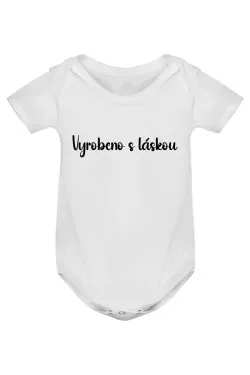 Kojenecké body - VYROBENO S LÁSKOU