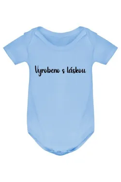 Kojenecké body - VYROBENO S LÁSKOU