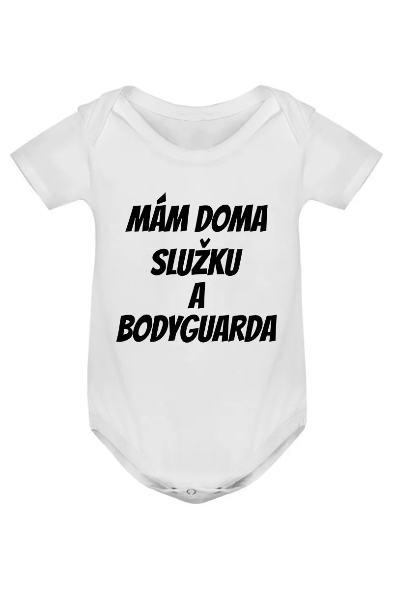 Kojenecké body - MÁM DOMA SLUŽKU A BODYGUARDA Kojenecké body - MÁM DOMA SLUŽKU A BODYGUARDA