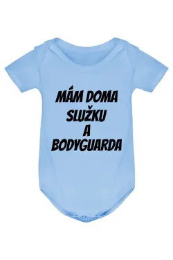 Kojenecké body - MÁM DOMA SLUŽKU A BODYGUARDA